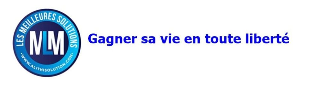 Les meilleures  solutions MLM